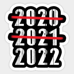 2020 2021 2022 year Sticker